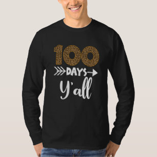 Happy 100th Day Of School Y'all Leopard Skin Teach T-Shirt
