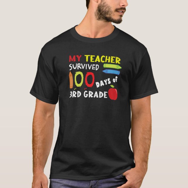 Happy 100th Day Teacher Survived 3rd Grade 100 Day T-Shirt (Front)