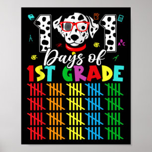Happy 101 Days School 1st Grade Dog 100 Days Smart Poster