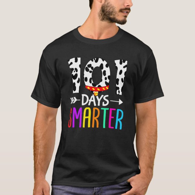 Happy 101 Days School Cute Dog 100 Days Smarter St T-Shirt (Front)