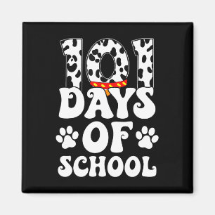Happy 101 Days School Cute Dog Lover 100 Days Stud Magnet