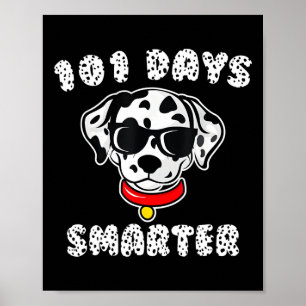 Happy 101 Days School Cute Dog Lover 100 Days Stud Poster