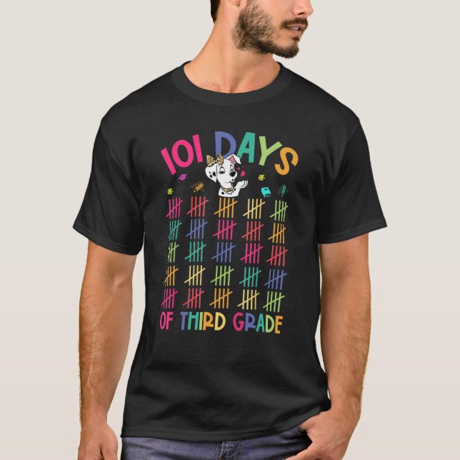 Happy 101 Days School Third Grade Dog 100th Days S T-Shirt (Front)