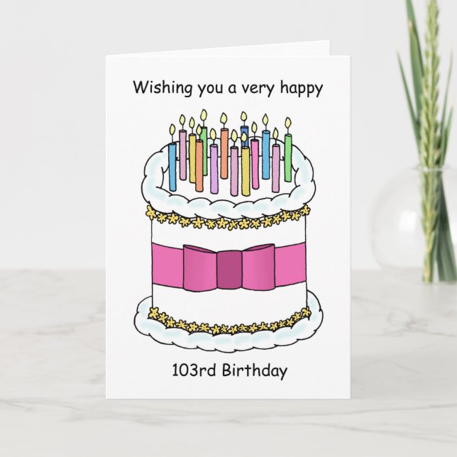 Happy 103rd Birthday Cake and Candles Card (Front)