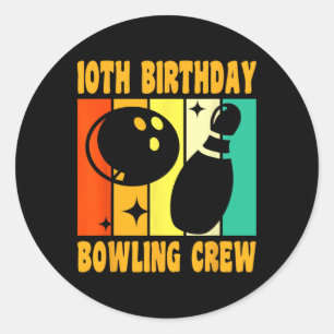 Happy 10 Birthday 10 Year Old Vintage Bowling 10th Classic Round Sticker