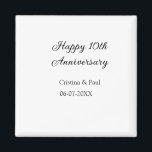 Happy 10th anniversary simple minimal wedding name magnet<br><div class="desc">design</div>