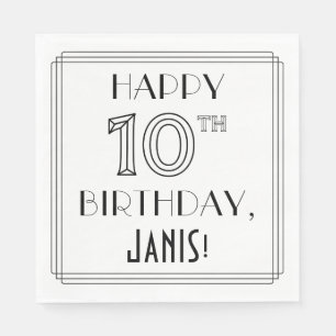 HAPPY 10TH BIRTHDAY; Art Deco Style; Custom Name Napkin