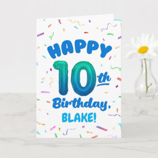 Happy 10th Birthday Card with Custom Name