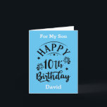 Happy 10th Birthday For My Son Card<br><div class="desc">Happy 10th Birthday For My Son Card</div>