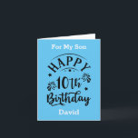 Happy 10th Birthday For My Son Card<br><div class="desc">Happy 10th Birthday For My Son Card</div>