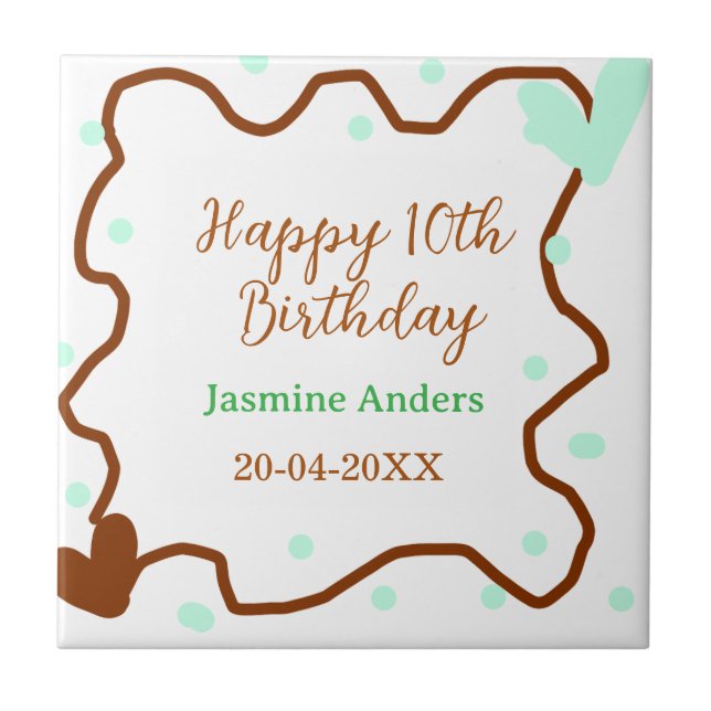 Happy 10th birthday green pastel brown border span ceramic tile (Front)