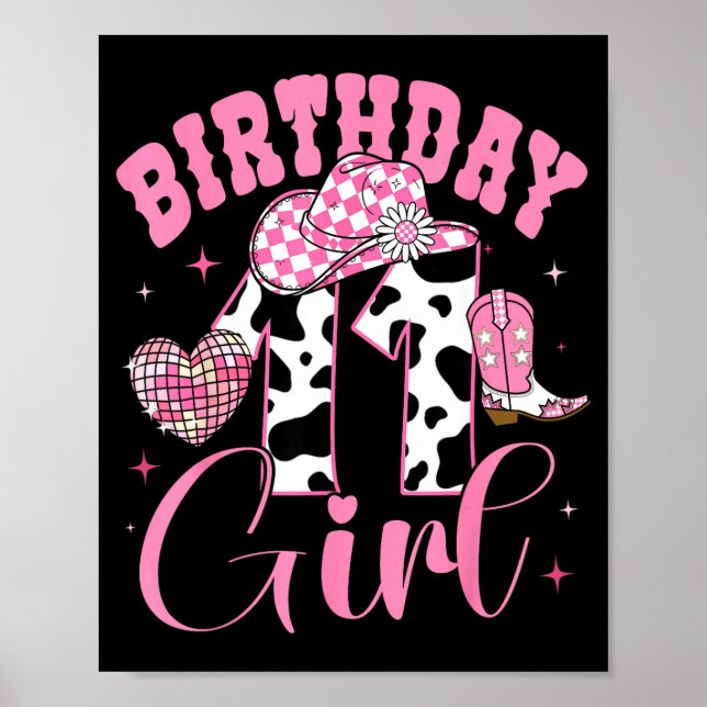 Happy 11th Birthday Girl Outfit Rodeo Western Cowg Poster (Front)
