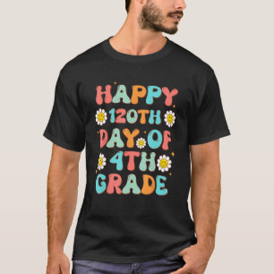 Happy 120th Day Of 4th Grade Retro Groovy Teacher  T-Shirt