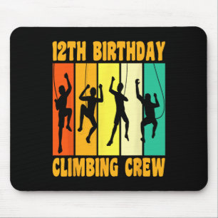Happy 12 Birthday 12 Year Old Climber Climbing 12t Mouse Pad