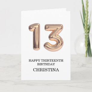 Happy 13th Birthday Rose Gold Girl  Personalized Card