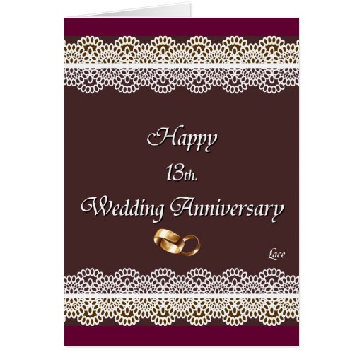 Happy 13th. Wedding Anniversary Lace Greeting Card | Zazzle