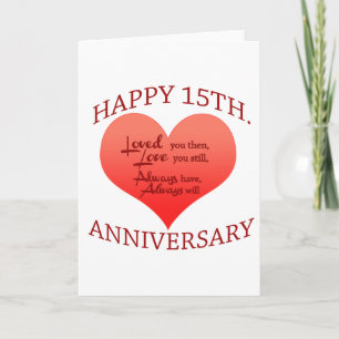 Happy 15th. Anniversary Card