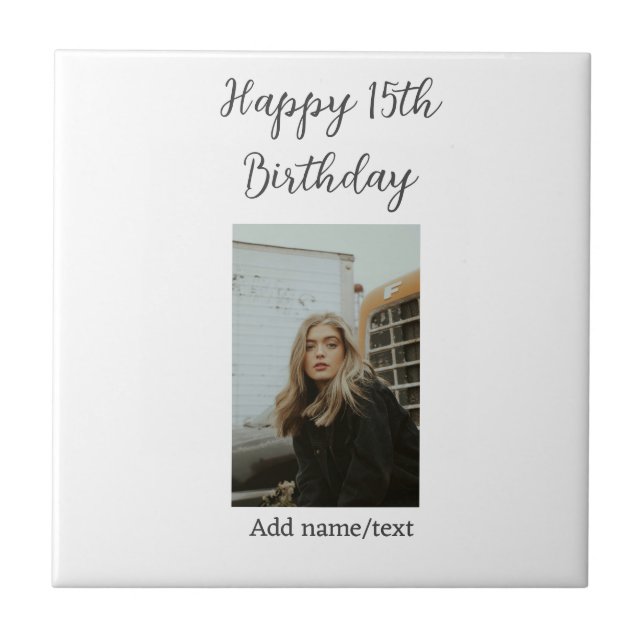 Happy 15th birthday add name photo text modern ceramic tile (Front)