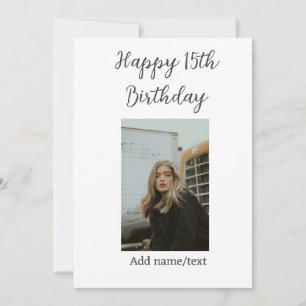 Happy 15th birthday add name photo text modern invitation