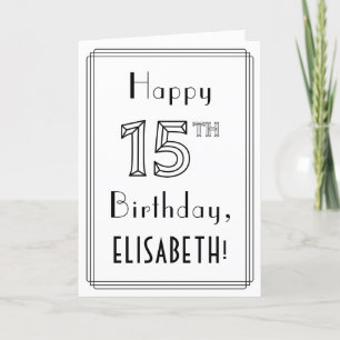 Happy 15th Birthday, Art Deco Style w/ Custom Name Card