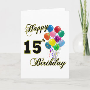 Happy 15th Birthday Gifts and Birthday Apparel Card