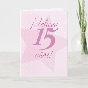 Happy 15th Birthday, Spanish, Quinceanera, Pink St Card