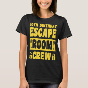Happy 16th Birthday 16 Year Old Escape Room 16th B T-Shirt