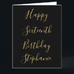 Happy 16th Birthday Custom Name Gold Yellow Black Card<br><div class="desc">Designed with golden yellow text templates for "Happy 16th Birthday" message and custom name which you may edit to customise and also custom colour background!</div>