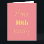 Happy 16th Birthday Gold Yellow Pink Custom Age Card<br><div class="desc">Designed with golden yellow text template for "Happy 16th Birthday" and custom message which you may edit to customise and also custom colour background!</div>
