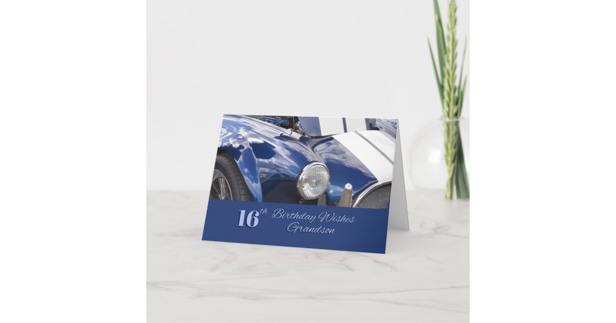 Happy 16th Birthday Grandson, Blue Car Card | Zazzle.com.au