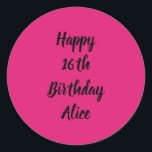 Happy 16th Birthday Pink Black Custom Name Girly Classic Round Sticker<br><div class="desc">Designed with text template for "Happy 16th Birthday" message and name which you can customise! You may also change the background colour as you like.</div>