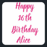 Happy 16th Birthday Pink Custom Name Girly Cute Square Sticker<br><div class="desc">Designed with text template for "Happy 16th Birthday" message and name which you can customise! You may also change the background colour as you like.</div>