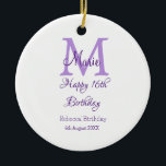 Happy 16th Birthday purple add name monogram moder Ceramic Ornament<br><div class="desc">beautiful design</div>