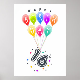 Happy 16th Birthday With Colorful Balloons Poster