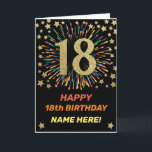 Happy 18th Birthday Black & Gold Rainbow Firework Card<br><div class="desc">Fun,  cheerful and colorful design birthday card. 
Firework in bright rainbow colors. Faux gold big number on black. 
Get this cheerful card to celebrate your friend or family!</div>