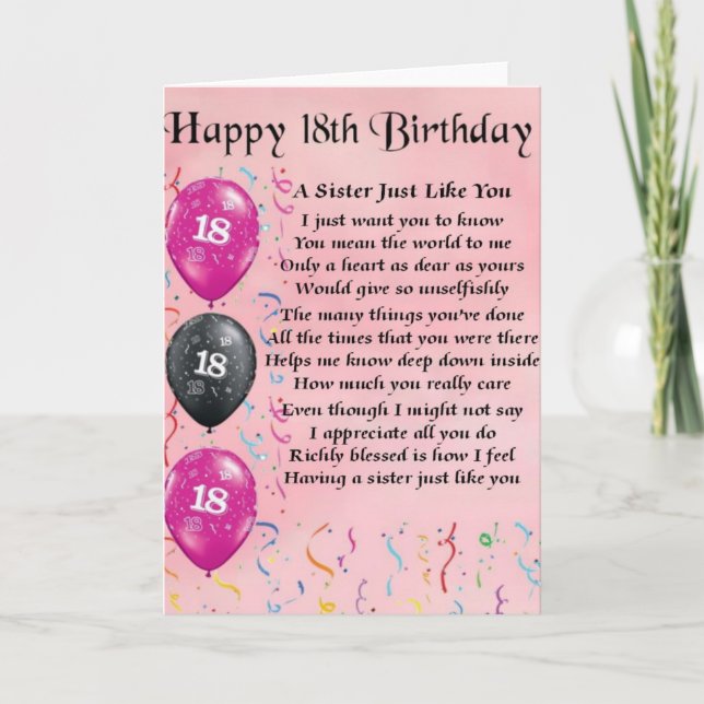 Happy 18th Birthday - Sister Poem Card (Front)
