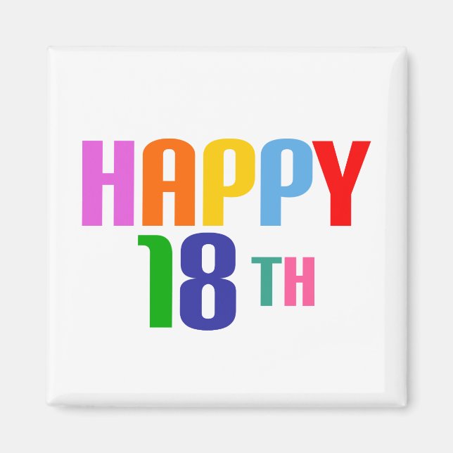 Happy 18th magnet (Front)