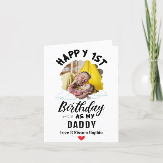 Happy 1st Birthday as my Daddy Custom Photo Holiday Card