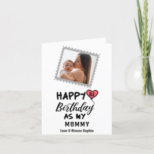 Happy 1st Birthday as my Mummy Custom Photo Holiday Card