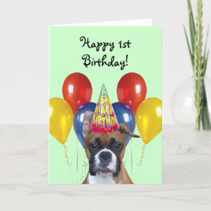 Happy 1st Birthday Boxer greeting card
