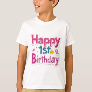 Happy 1st Birthday – Colorful cute Pink Design  T-Shirt