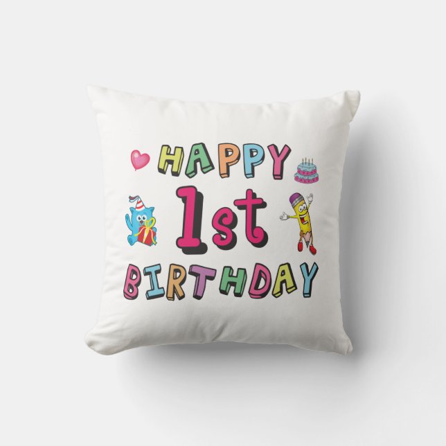 Happy 1st Birthday for 1 year old Kids B-day Cushion (Front)