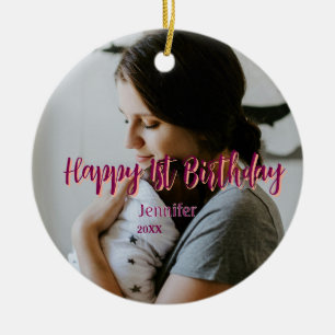 Happy 1st birthday kids baby mother red orange sty ceramic ornament