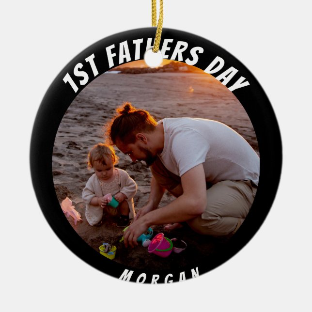 Happy 1st cute fathers day ceramic ornament (Front)