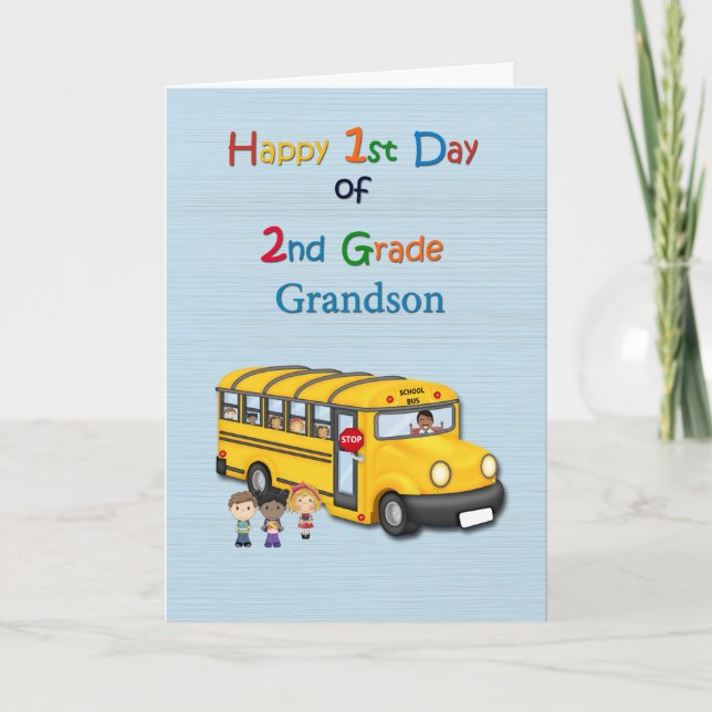 Happy 1st Day of 2nd Grade, Grandson, School Bus Card (Front)