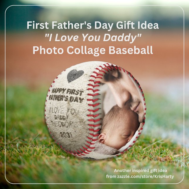 Happy 1st Fathers Day Daddy Photo Collage Keepsake Baseball (Happy First Father's Day I Love You Daddy 2 Photo Collage Faux Scruffed Up Baseball Keepsake)