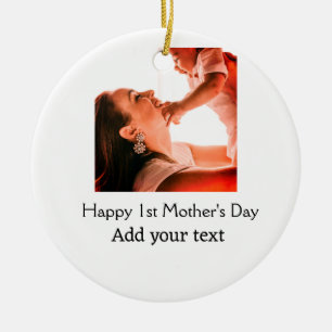 Happy 1st Mother's Day best mum ever add photo nam Ceramic Ornament