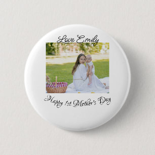 happy 1st mothers day love photo name calligraphy 6 cm round badge