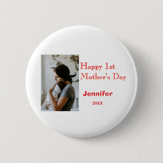Happy 1st mothers day name photo red yellow year k 6 cm round badge
