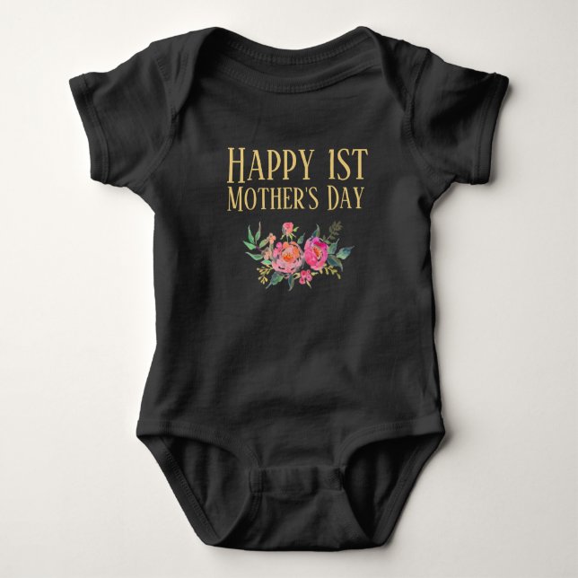 Happy 1st Mothers Day Shirt (Front)